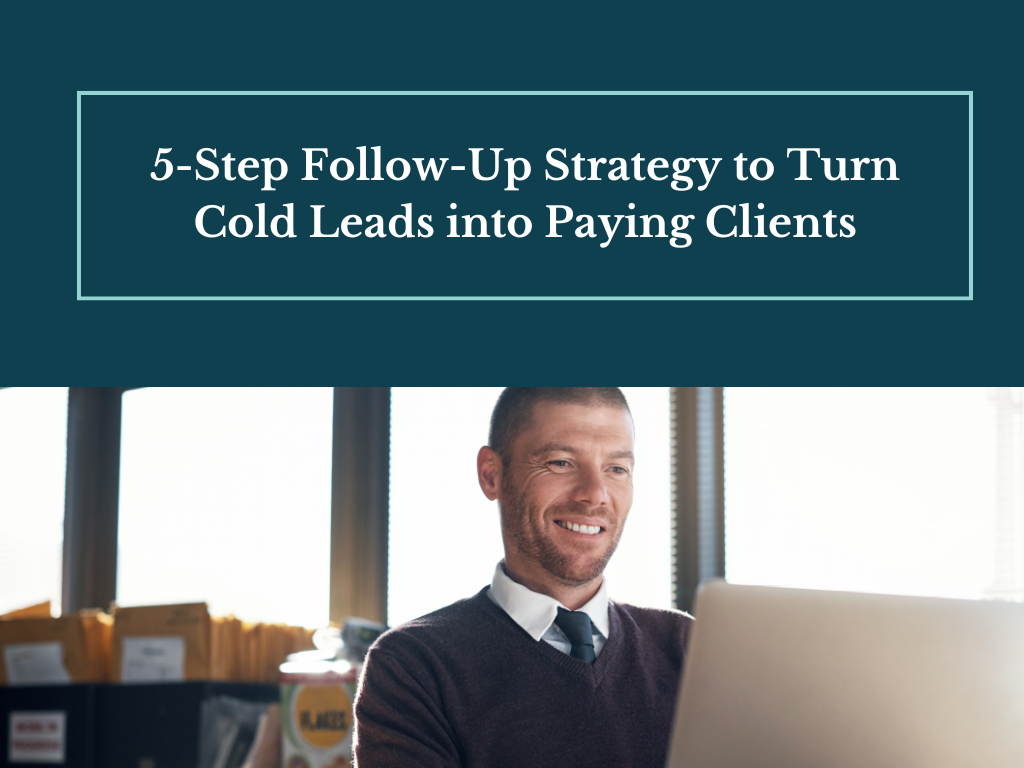 A better follow-up strategy for cold leads